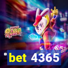 bet 4365